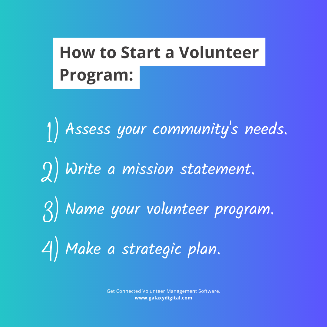 How To Start A Volunteer Program: The Ultimate Guide